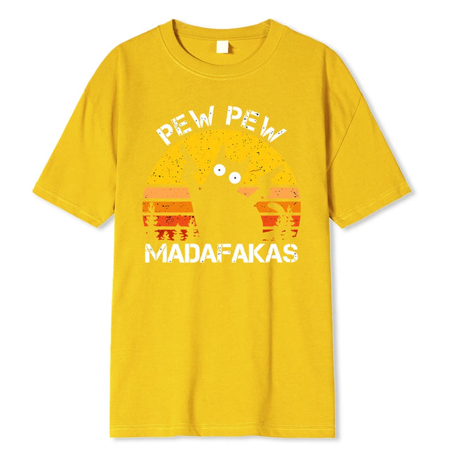 "Pew Pew Madafakas" Casual T-shirt - Item - BYTOODAY